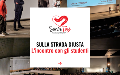 SULLA STRADA GIUSTA: GRANDE PARTECIPAZIONE PER L’INCONTRO CON GLI STUDENTI DEL PROGETTO ORGANIZZATO DALL’ASSOCIAZIONE SONIA TOSI